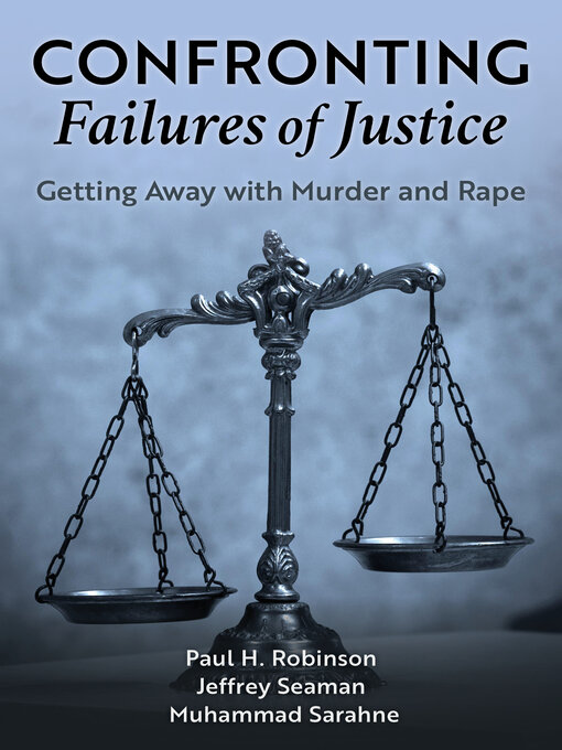 Title details for Confronting Failures of Justice by Paul H. Robinson - Available